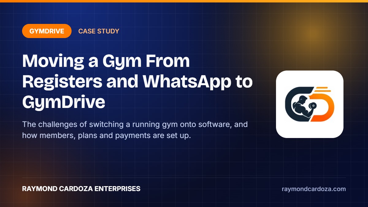 Moving a Gym From Registers and WhatsApp to GymDrive: A Setup Case Study