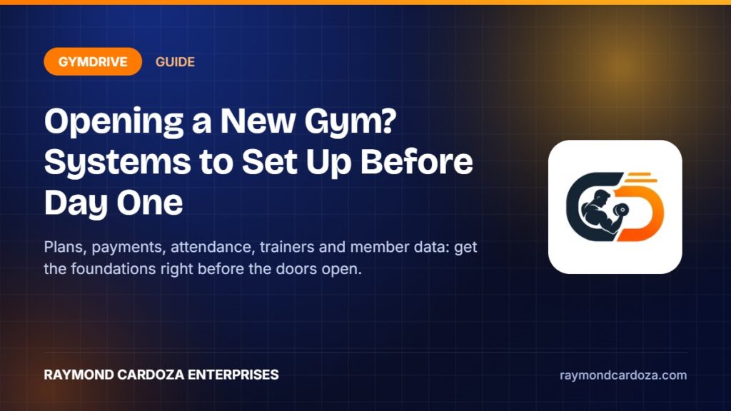 New gym opening checklist of systems to set up with GymDrive