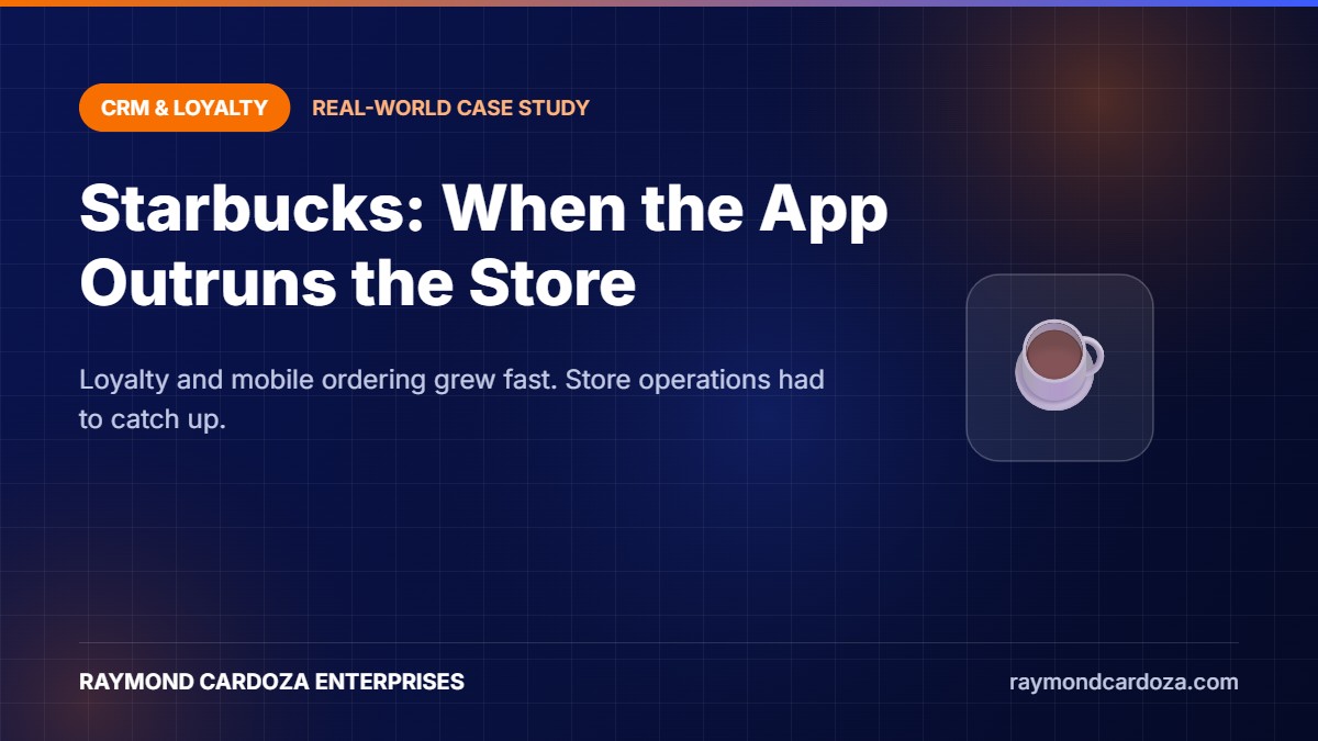 When a Successful App Overloads the Store: A Starbucks Mobile Ordering and Loyalty Case Study