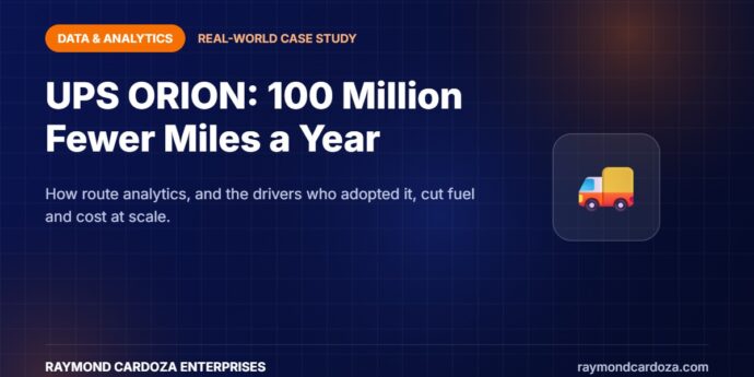 UPS ORION route optimisation case study - analytics cutting 100 million delivery miles a year